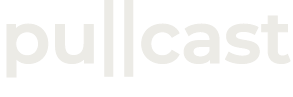 pullcast